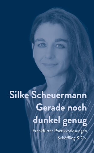 Buchcover Gerade noch dunkel genug | Silke Scheuermann | EAN 9783895613791 | ISBN 3-89561-379-7 | ISBN 978-3-89561-379-1