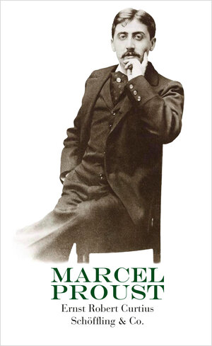 Buchcover Marcel Proust | Ernst Robert Curtius | EAN 9783895614125 | ISBN 3-89561-412-2 | ISBN 978-3-89561-412-5