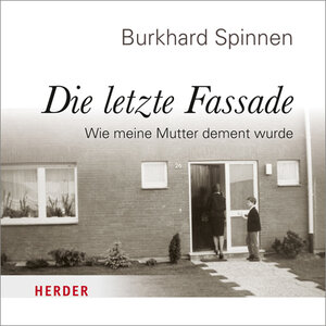 Buchcover Die letzte Fassade | Burkhard Spinnen | EAN 9783895615122 | ISBN 3-89561-512-9 | ISBN 978-3-89561-512-2