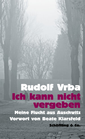 Buchcover Ich kann nicht vergeben | Rudolf Vrba | EAN 9783895618413 | ISBN 3-89561-841-1 | ISBN 978-3-89561-841-3