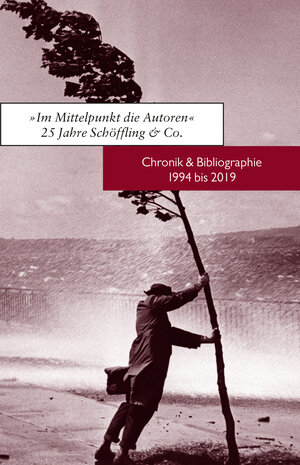 Buchcover Im Mittelpunkt die Autoren. 25 Jahre Schöffling & Co.  | EAN 9783895618987 | ISBN 3-89561-898-5 | ISBN 978-3-89561-898-7