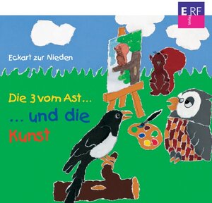 Buchcover Die 3 vom Ast ... und die Kunst - Folge 3  | EAN 9783895626913 | ISBN 3-89562-691-0 | ISBN 978-3-89562-691-3