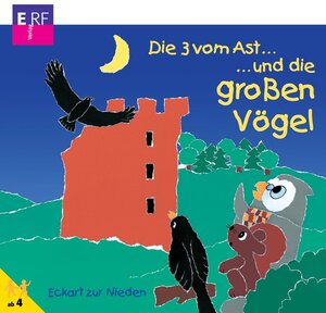 Buchcover Die 3 vom Ast ... und die großen Vögel - Folge 11  | EAN 9783895628337 | ISBN 3-89562-833-6 | ISBN 978-3-89562-833-7
