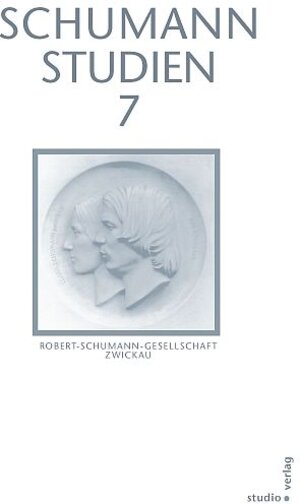 Buchcover Schumann-Studien / Schumann-Studien 7  | EAN 9783895640476 | ISBN 3-89564-047-6 | ISBN 978-3-89564-047-6