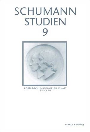 Buchcover Schumann-Studien 9  | EAN 9783895641213 | ISBN 3-89564-121-9 | ISBN 978-3-89564-121-3