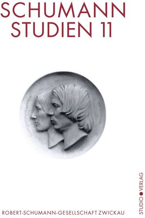 Buchcover Schumann-Studien 11  | EAN 9783895641671 | ISBN 3-89564-167-7 | ISBN 978-3-89564-167-1