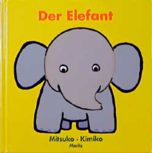 Buchcover Der Elefant | Kimiko | EAN 9783895650864 | ISBN 3-89565-086-2 | ISBN 978-3-89565-086-4