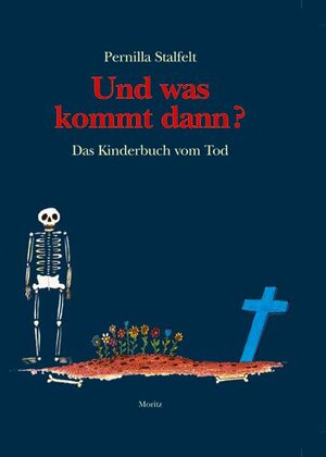 Buchcover Und was kommt dann? | Pernilla Stalfelt | EAN 9783895651106 | ISBN 3-89565-110-9 | ISBN 978-3-89565-110-6