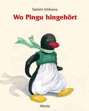 Buchcover Wo Pingu hingehört | Satomi Ichikawa | EAN 9783895651854 | ISBN 3-89565-185-0 | ISBN 978-3-89565-185-4