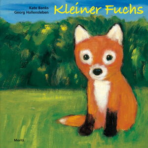 Buchcover Kleiner Fuchs | Kate Banks | EAN 9783895651885 | ISBN 3-89565-188-5 | ISBN 978-3-89565-188-5