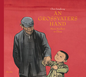 Buchcover An Großvaters Hand | Chen Jianghong | EAN 9783895652103 | ISBN 3-89565-210-5 | ISBN 978-3-89565-210-3
