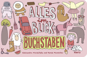 Buchcover Alles im Blick: Buchstaben | Aleksandra Mizielinska | EAN 9783895652974 | ISBN 3-89565-297-0 | ISBN 978-3-89565-297-4