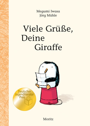 Buchcover Viele Grüße, Deine Giraffe! | Megumi Iwasa | EAN 9783895653377 | ISBN 3-89565-337-3 | ISBN 978-3-89565-337-7
