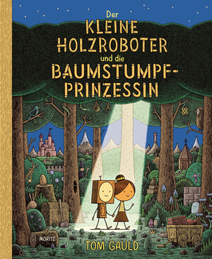 Buchcover Der kleine Holzroboter und die Baumstumpfprinzessin | Tom Gauld | EAN 9783895654305 | ISBN 3-89565-430-2 | ISBN 978-3-89565-430-5