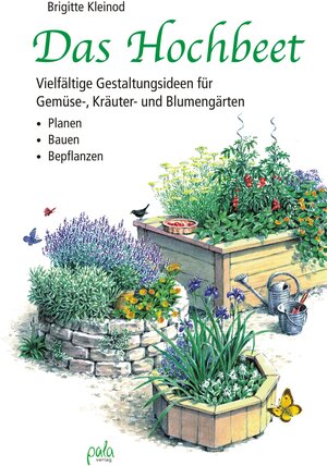 Buchcover Das Hochbeet | Brigitte Kleinod | EAN 9783895662614 | ISBN 3-89566-261-5 | ISBN 978-3-89566-261-4