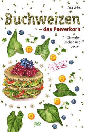 Buchcover Buchweizen - das Powerkorn | Anja Völkel | EAN 9783895663611 | ISBN 3-89566-361-1 | ISBN 978-3-89566-361-1