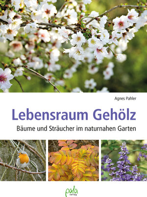 Buchcover Lebensraum Gehölz | Agnes Pahler | EAN 9783895664182 | ISBN 3-89566-418-9 | ISBN 978-3-89566-418-2