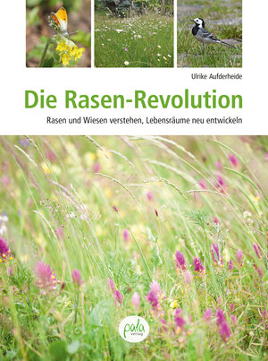 Buchcover Die Rasen-Revolution | Ulrike Aufderheide | EAN 9783895664335 | ISBN 3-89566-433-2 | ISBN 978-3-89566-433-5