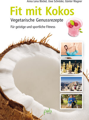 Buchcover Fit mit Kokos | Anna Lena Böckel | EAN 9783895666513 | ISBN 3-89566-651-3 | ISBN 978-3-89566-651-3