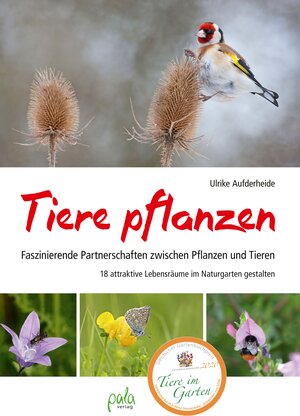 Buchcover Tiere pflanzen | Ulrike Aufderheide | EAN 9783895668203 | ISBN 3-89566-820-6 | ISBN 978-3-89566-820-3