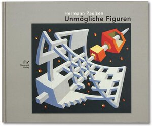Buchcover Unmögliche Figuren | Hermann Paulsen | EAN 9783895670077 | ISBN 3-89567-007-3 | ISBN 978-3-89567-007-7