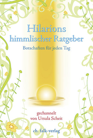 Buchcover Hilarions himmlischer Ratgeber | Ursula Scheit | EAN 9783895681943 | ISBN 3-89568-194-6 | ISBN 978-3-89568-194-3