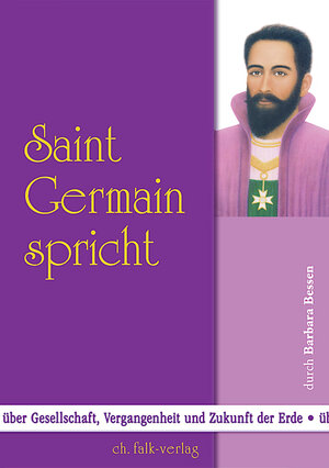 Buchcover Saint Germain spricht | Barbara Bessen | EAN 9783895682070 | ISBN 3-89568-207-1 | ISBN 978-3-89568-207-0