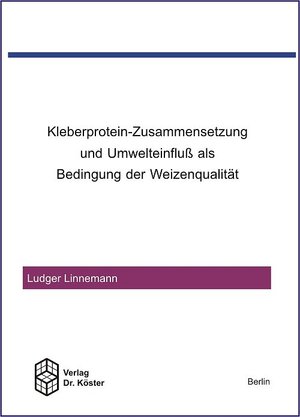 Buchcover Kleberprotein-Zusammensetzung und Umwelteinfluss als Bedingung der Weizenqualität | Ludger Linnemann | EAN 9783895744280 | ISBN 3-89574-428-X | ISBN 978-3-89574-428-0