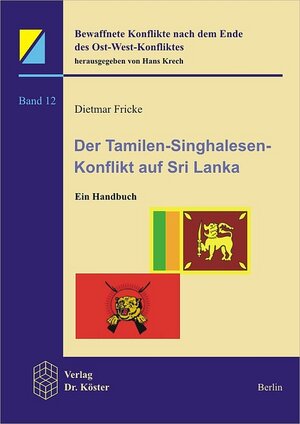 Der Tamilen-Singhalesen-Konflikt auf Sri Lanka