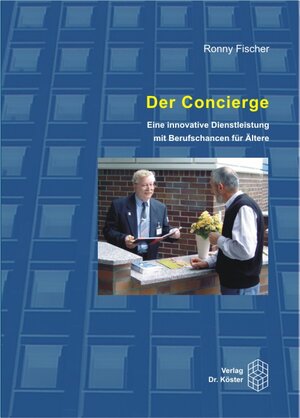 Buchcover Der Concierge | Ronny Fischer | EAN 9783895746123 | ISBN 3-89574-612-6 | ISBN 978-3-89574-612-3