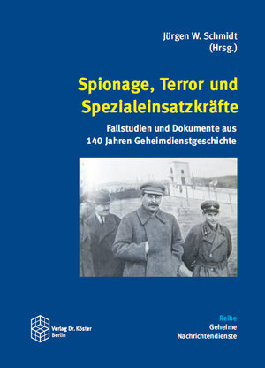 Buchcover Spionage, Terror und Spezialeinsatzkräfte  | EAN 9783895749650 | ISBN 3-89574-965-6 | ISBN 978-3-89574-965-0