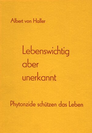 Buchcover Lebenswichtig aber unerkannt | Albert von Haller | EAN 9783895750243 | ISBN 3-89575-024-7 | ISBN 978-3-89575-024-3