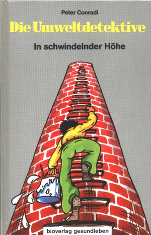 Buchcover Die Umweltdetektive 2 | Peter Conradi | EAN 9783895750373 | ISBN 3-89575-037-9 | ISBN 978-3-89575-037-3