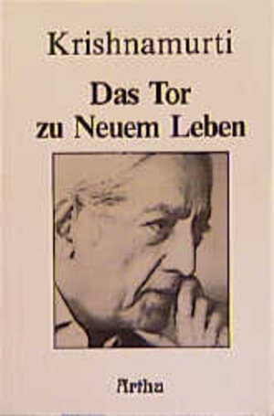 Buchcover Das Tor zu Neuem Leben | Krishnamurti | EAN 9783895750588 | ISBN 3-89575-058-1 | ISBN 978-3-89575-058-8