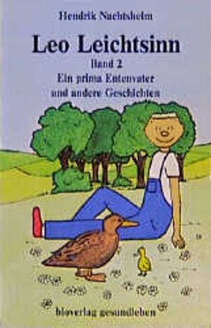 Buchcover Leo Leichtsinn - Bd 2 | Hendrik Nachtsheim | EAN 9783895750779 | ISBN 3-89575-077-8 | ISBN 978-3-89575-077-9