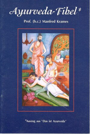 Buchcover Ayurveda Fibel | Manfred Krames | EAN 9783895751455 | ISBN 3-89575-145-6 | ISBN 978-3-89575-145-5