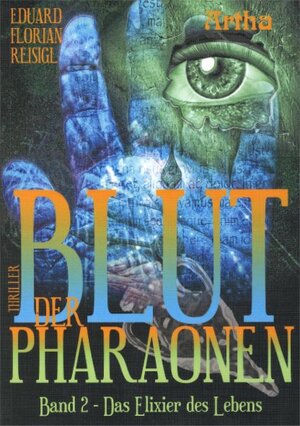 Buchcover Blut der Pharaonen - Bd 2 | Eduard-Florian Reisigl | EAN 9783895751653 | ISBN 3-89575-165-0 | ISBN 978-3-89575-165-3