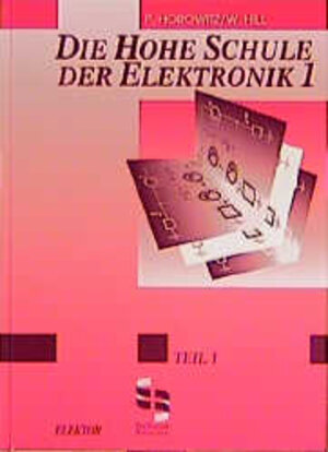 Die hohe Schule der Elektronik, Tl.1, Analogtechnik