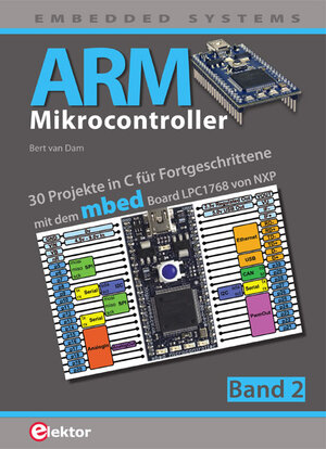 Buchcover ARM-Mikrocontroller / ARM-Mikrocontroller 2 | Bert van Dam | EAN 9783895762710 | ISBN 3-89576-271-7 | ISBN 978-3-89576-271-0