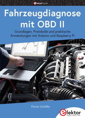 Buchcover Fahrzeugdiagnose mit OBD II | Florian Schäffer | EAN 9783895763915 | ISBN 3-89576-391-8 | ISBN 978-3-89576-391-5