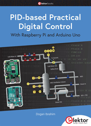Buchcover PID-based Practical Digital Control with Raspberry Pi and Arduino Uno | Dogan Ibrahim | EAN 9783895765193 | ISBN 3-89576-519-8 | ISBN 978-3-89576-519-3