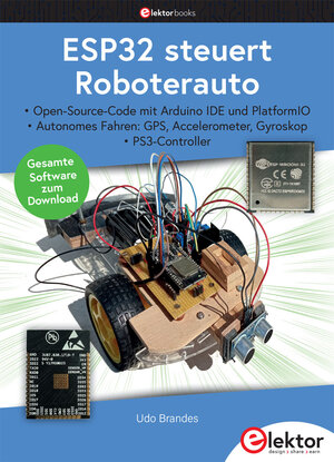 Buchcover ESP32 steuert Roboterauto | Udo Brandes | EAN 9783895765216 | ISBN 3-89576-521-X | ISBN 978-3-89576-521-6