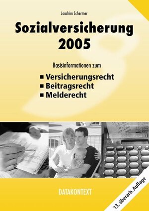 Buchcover Sozialversicherung 2005 | Joachim Schermer | EAN 9783895773433 | ISBN 3-89577-343-3 | ISBN 978-3-89577-343-3