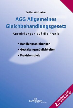 Buchcover AGG Allgemeines Gleichbehandlungsgesetz | Gerlind Wisskirchen | EAN 9783895774584 | ISBN 3-89577-458-8 | ISBN 978-3-89577-458-4