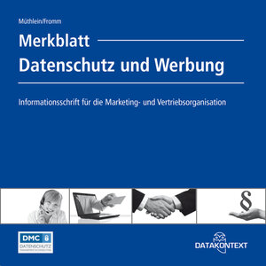 Buchcover Merkblatt Datenschutz und Werbung | Thomas Müthlein | EAN 9783895776298 | ISBN 3-89577-629-7 | ISBN 978-3-89577-629-8
