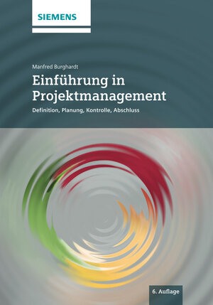 Buchcover Einführung in Projektmanagement | Manfred Burghardt | EAN 9783895784002 | ISBN 3-89578-400-1 | ISBN 978-3-89578-400-2