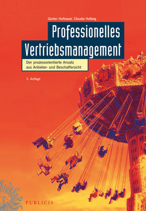 Buchcover Professionelles Vertriebsmanagement | Günter Hofbauer | EAN 9783895784026 | ISBN 3-89578-402-8 | ISBN 978-3-89578-402-6