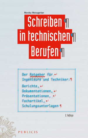 Buchcover Schreiben in technischen Berufen | Monika Weissgerber | EAN 9783895786815 | ISBN 3-89578-681-0 | ISBN 978-3-89578-681-5