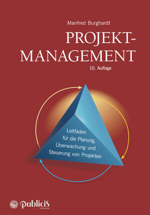Buchcover Projektmanagement | Manfred Burghardt | EAN 9783895789595 | ISBN 3-89578-959-3 | ISBN 978-3-89578-959-5
