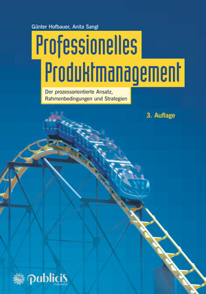 Buchcover Professionelles Produktmanagement | Günter Hofbauer | EAN 9783895789625 | ISBN 3-89578-962-3 | ISBN 978-3-89578-962-5